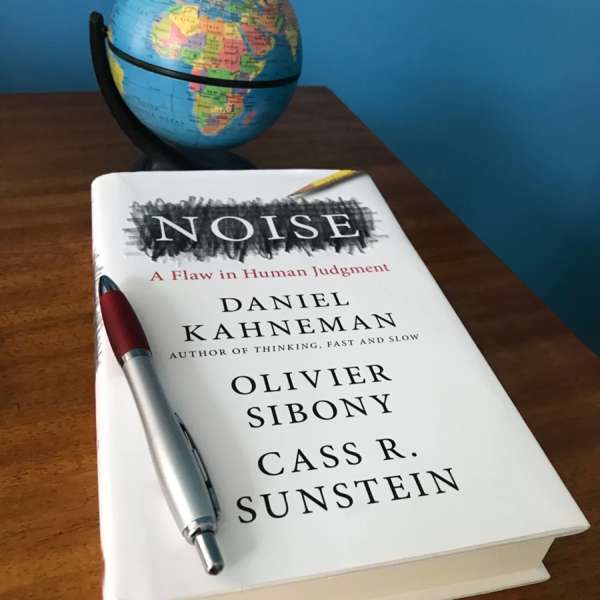 Daniel Kahneman, Olivier Sibony, Cass R. Sunstein: «Шу» деген не және ол бізді қалай алдайды?