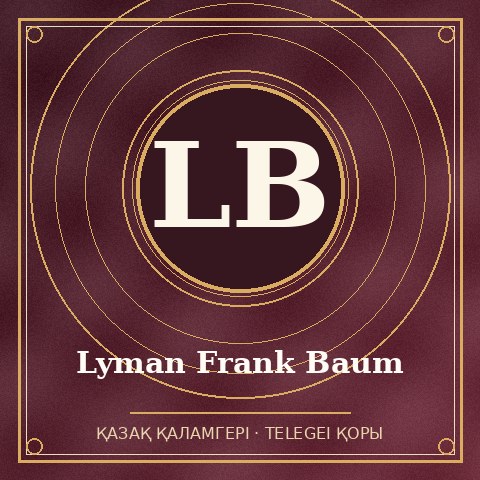 Lyman Frank Baum