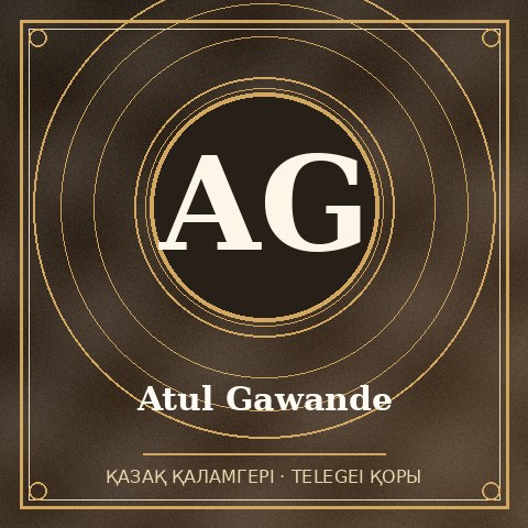 Atul Gawande