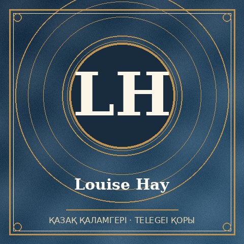 Louise Hay