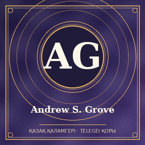 Andrew S. Grove