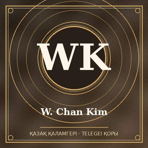 W. Chan Kim