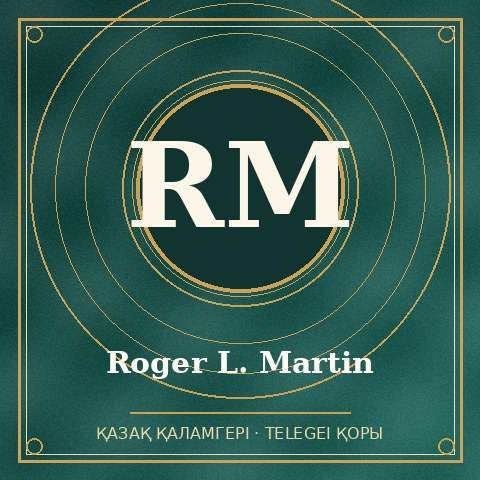 Roger L. Martin