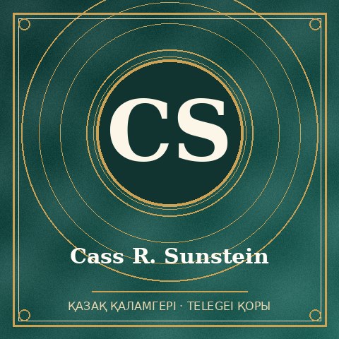 Cass R. Sunstein