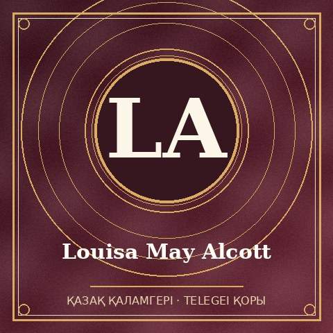 Louisa May Alcott